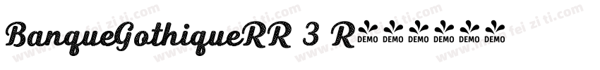 BanqueGothiqueRR 3 R字体转换